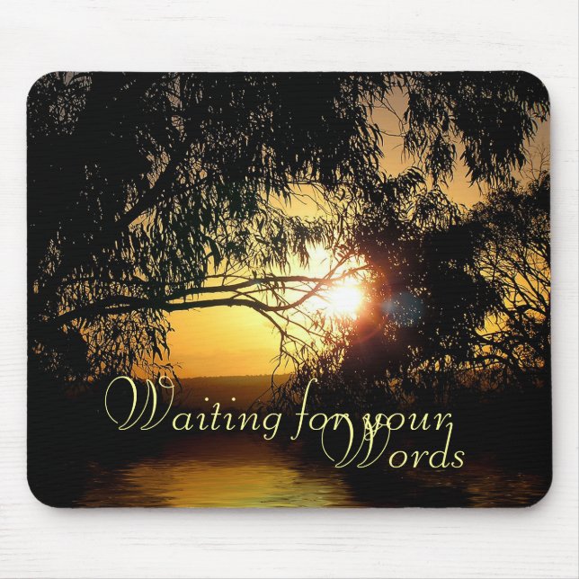 Tapis De Souris Mots du coucher du soleil Mousepad (Devant)