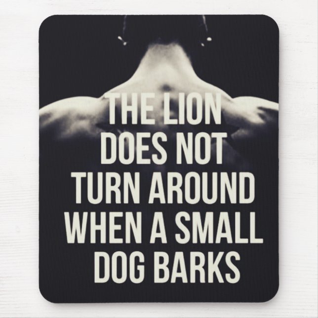 Tapis De Souris Mots Motivationnels - Le Lion Ne Se Tourne Pas Aut (Devant)