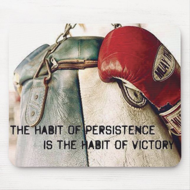 Tapis De Souris Mots motivationnels - L'habitude de la persistance (Devant)