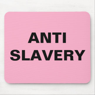 Tapis De Souris Mousepad Anti Esclavage rose