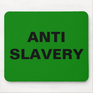 Tapis De Souris Mousepad Anti Esclavage Vert
