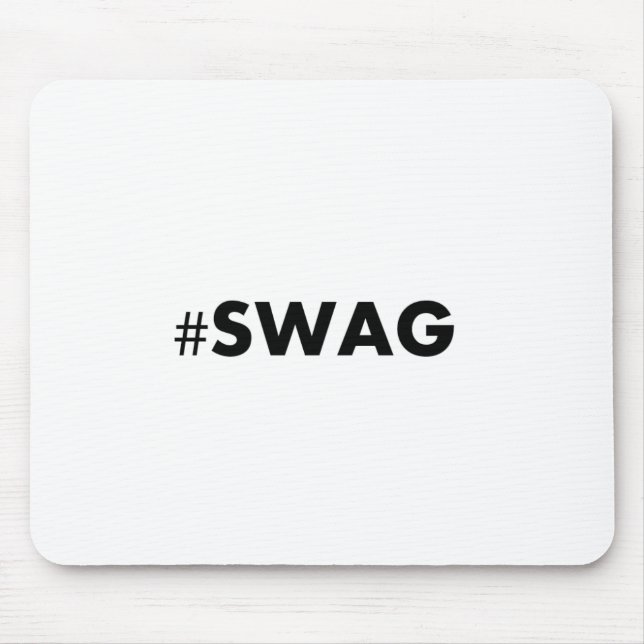Tapis De Souris mousepad de #SWAG (Devant)