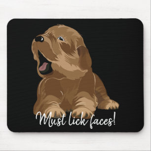 Tapis De Souris Mousepad Doit Lick Visages/Furie Chiot