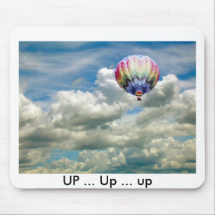 Tapis De Souris Mousepad - UP ... Vers le haut ... vers le haut ..