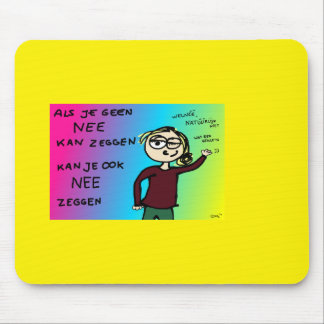 Tapis De Souris Muismat si vous pouvez dire non au design Zazkia