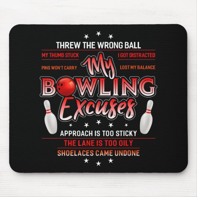 Tapis De Souris My Bowling Excuse Fun Bowling (Devant)
