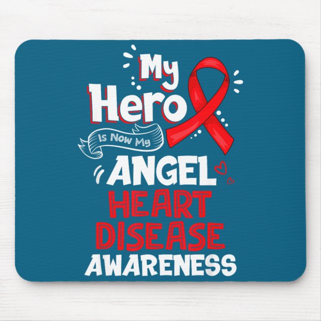 Tapis De Souris My Hero Is Now My Angel Heart Disease Awareness  (Devant)