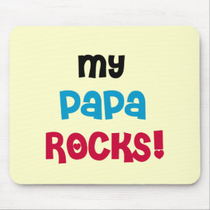 Tapis De Souris My Papa Rocks T-shirts et cadeaux