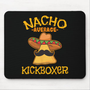 Tapis De Souris Nacho Average Kickboxer Cinco De Mayo Kickboxeuse 