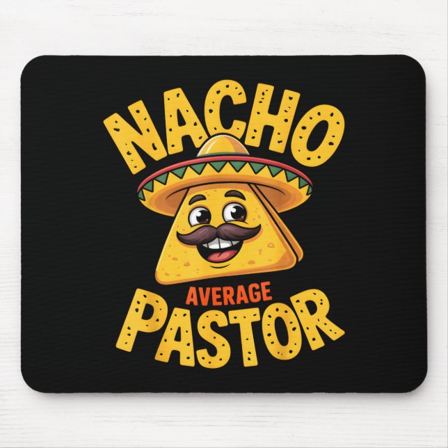 Tapis De Souris Nacho Average Pastor Funny Christian  (Devant)
