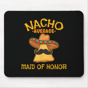 Tapis De Souris Nacho Maid Moyenne D'Honneur Mexicaine Cinco De Ma