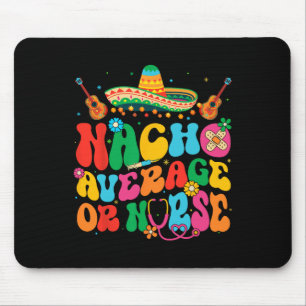 Tapis De Souris Nacho Moyenne Ou Infirmière Cinco De Mayo Fiesta M