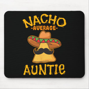 Tapis De Souris Nacho Tante Moyenne Mexicaine Cinco De Mayo Tante