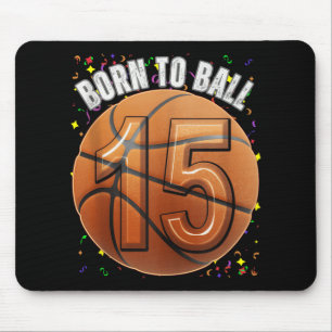 Tapis De Souris Né Au Basketball 15e Anniversaire Ado Girls Boy Ki