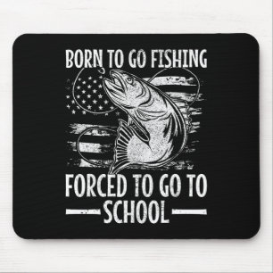 Tapis De Souris Né pour aller à la pêche B Poisson Garçon pêcheur