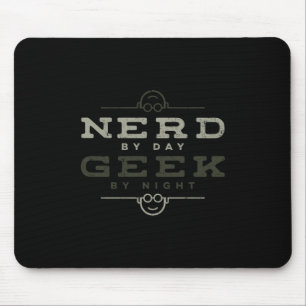 Tapis De Souris Nerd par Geek de jour par nuit