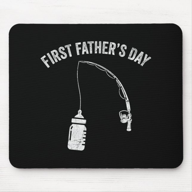 Tapis De Souris New Dad Fisherman, First Fathers Day Fishing Dad  (Devant)