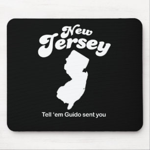 Tapis De Souris New Jersey - dites la fin de support Guido envoyé