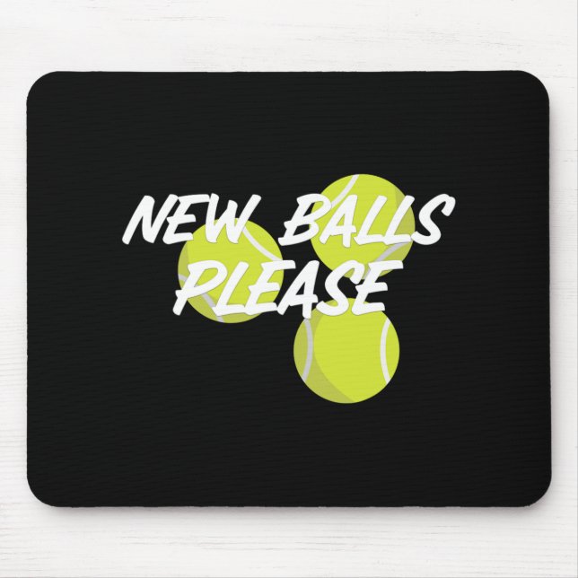 Tapis De Souris New Please Funny Tennis  (Devant)