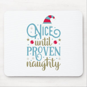 Tapis De Souris Nice Jusqu'À Noël Naughty Proven   Mousepad