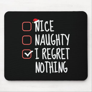 Tapis De Souris Nice Naughty I Regret Nothing Liste de Noël Père N