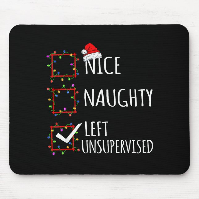 Tapis De Souris Nice Naughty Left Unsupervised Christmas List Funn (Devant)