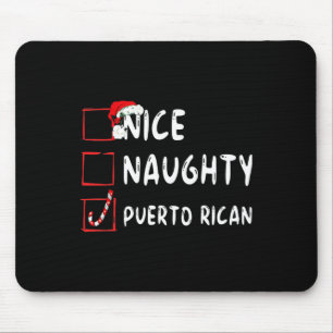 Tapis De Souris Nice Naughty Puerto Rican Christmas Porto Rico