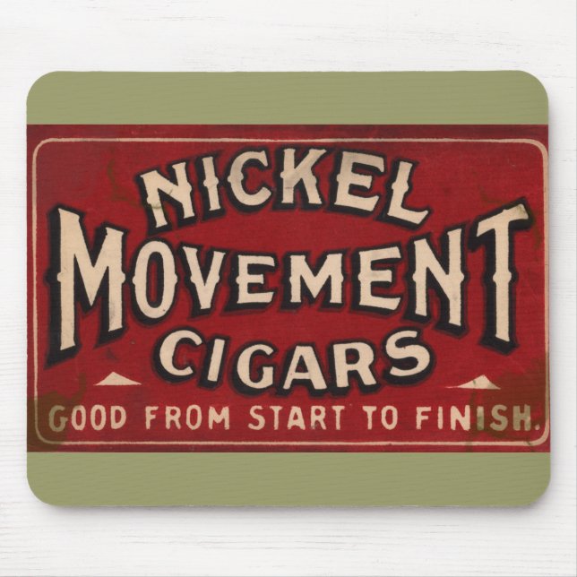 Tapis De Souris Nickle Mouvement Cigar 1900 (Devant)