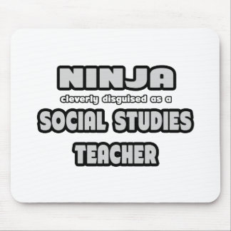 Tapis De Souris Ninja... Enseignant en études sociales