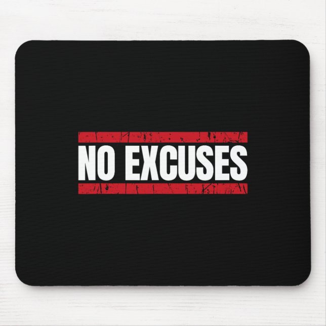 Tapis De Souris No Excuses Inspirational Saying Motivational Gym W (Devant)