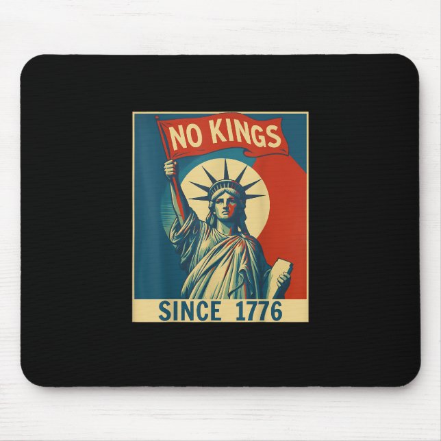 Tapis De Souris No Kings In America Since 1776 Vintage Cool Style (Devant)