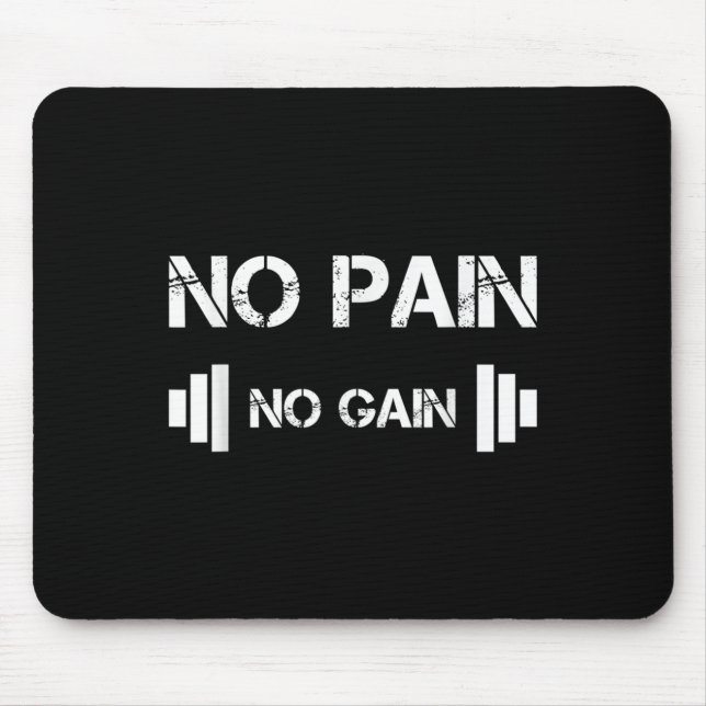 Tapis De Souris No Pain No Gain Workout Motivation  (Devant)