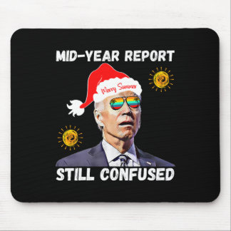 Tapis De Souris Noël en juillet Biden étourdi rapport de mi-année