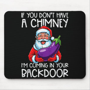 Tapis De Souris Noël Si Vous N'avez Pas De Cheminée Xmas Humour Ad