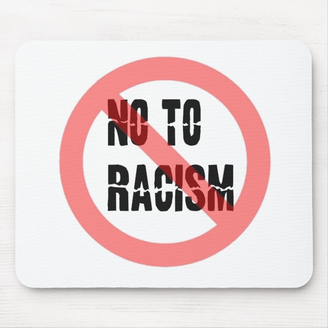 Tapis De Souris Non Au Racisme | Slogan anti-racisme (Devant)