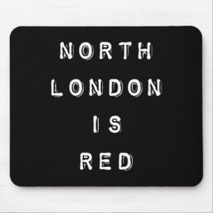 Tapis De Souris Nord de Londres est rouge - Arsenal Coyg slogan de