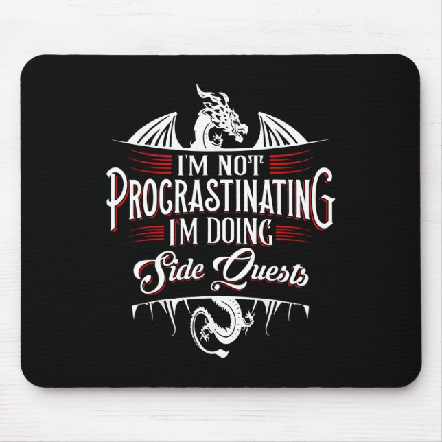 Tapis De Souris Not Procrastinating Side Quests Funny Rpg Gamer Dr (Devant)