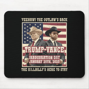Tapis De Souris Nous L'Avons Fait L'Outlaw Et La Vance Hillbilly D