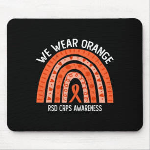 Tapis De Souris Nous portons Orange pour la sensibilisation RSD CR