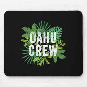 Tapis De Souris Oahu Crew Hawaii Travel Family Group Hawaiian Vaca
