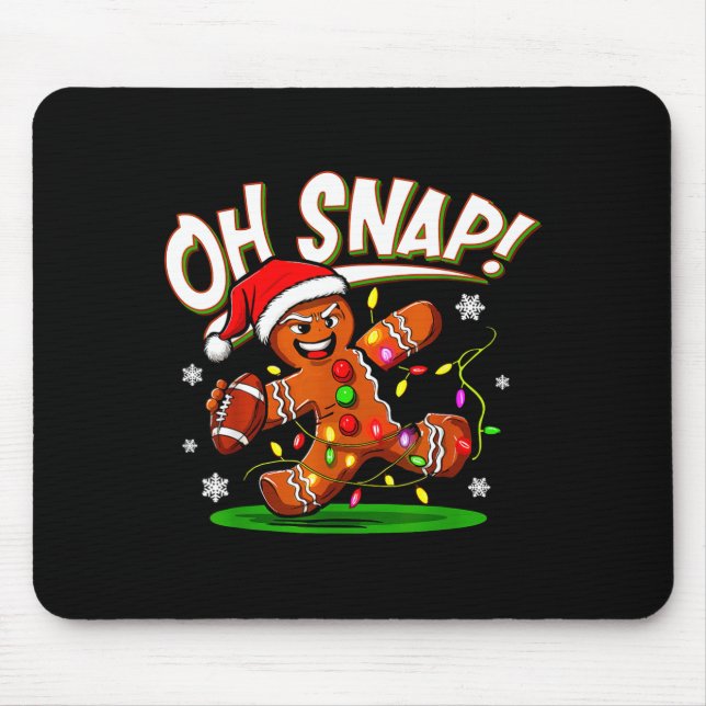 Tapis De Souris Oh Snap Gingerbread Man Santa Football Funny Chris (Devant)