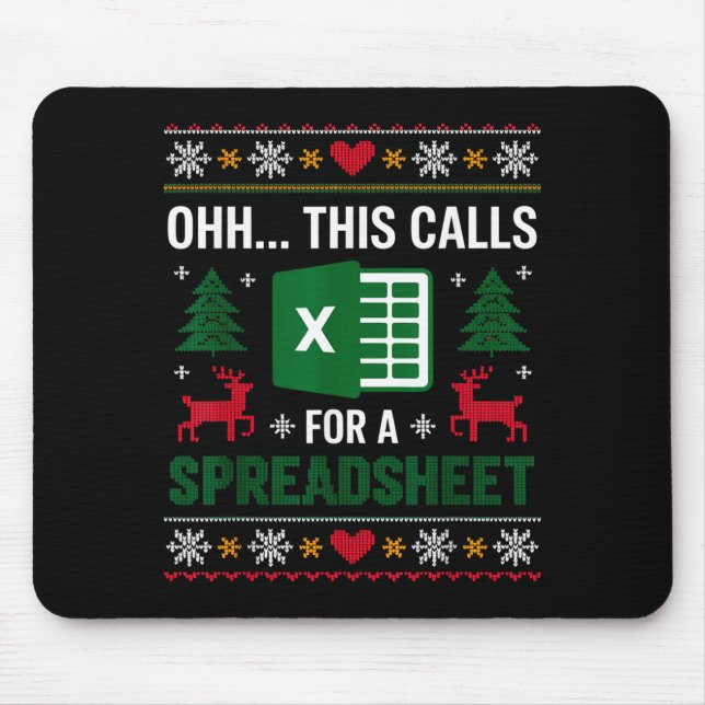 Tapis De Souris Oh This Calls For A Spreadsheet Christmas  (Devant)