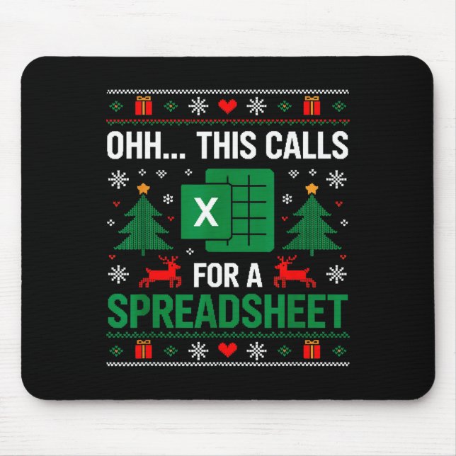 Tapis De Souris Oh This Calls For A Spreadsheet Christmas  (Devant)