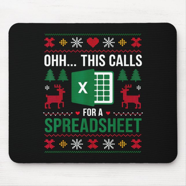 Tapis De Souris Oh This Calls For A Spreadsheet Christmas  (Devant)
