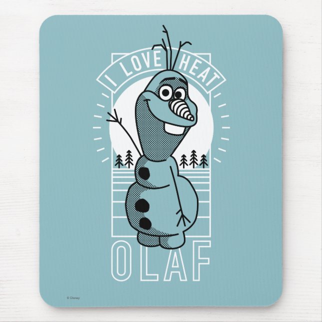 Tapis De Souris Olaf | I Love Heat (Devant)