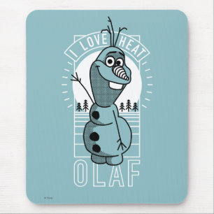 Tapis De Souris  Olaf  J'aime la chaleur