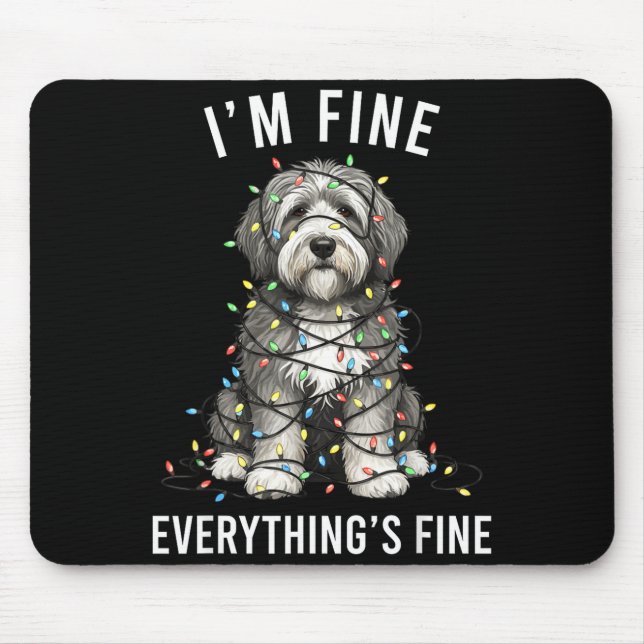 Tapis De Souris Old English Sheepdog Christmas I'm Fine Everything (Devant)
