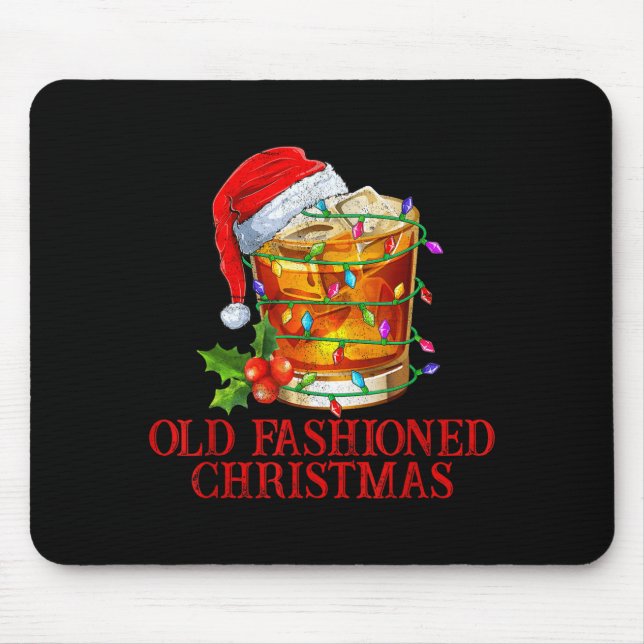 Tapis De Souris Old Fashioned Whiskey Christmas Funny Bourbon Tail (Devant)