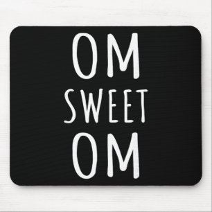Tapis De Souris Om Sweet Om Zen Yoga Méditation Guerrier Spirituel