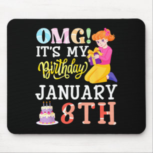 Tapis De Souris Omg C'est Mon Anniversaire Le 8 Janvier Fille Mign